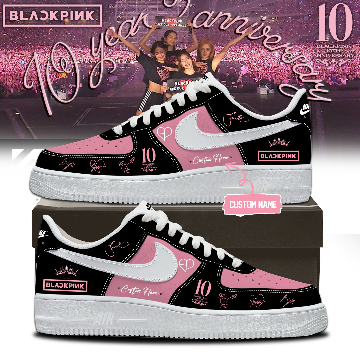 🖤 BLACKPINK – 10th Anniversary & Comeback 🩷- Exclusive AF1 Shoes
