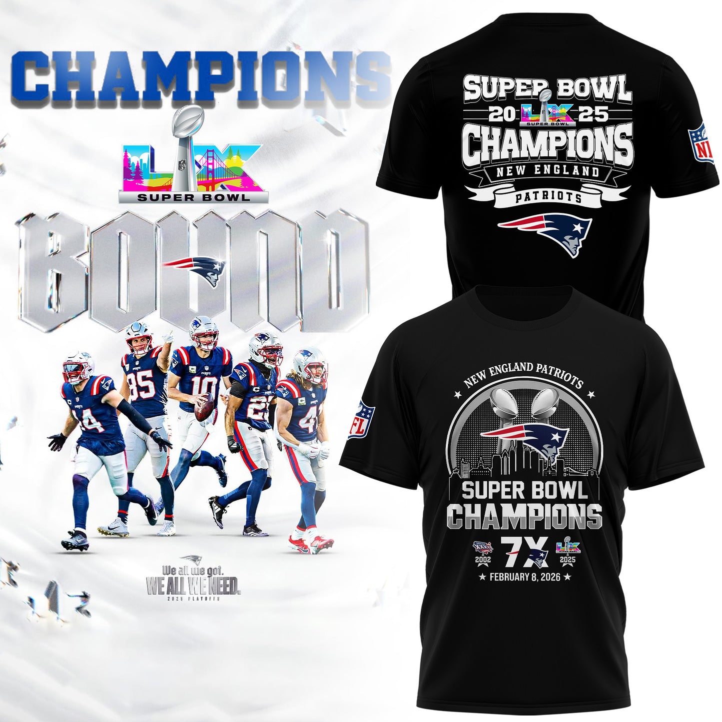 New England Patriots– Super Bowl LX 2025 Champions T-Shirt