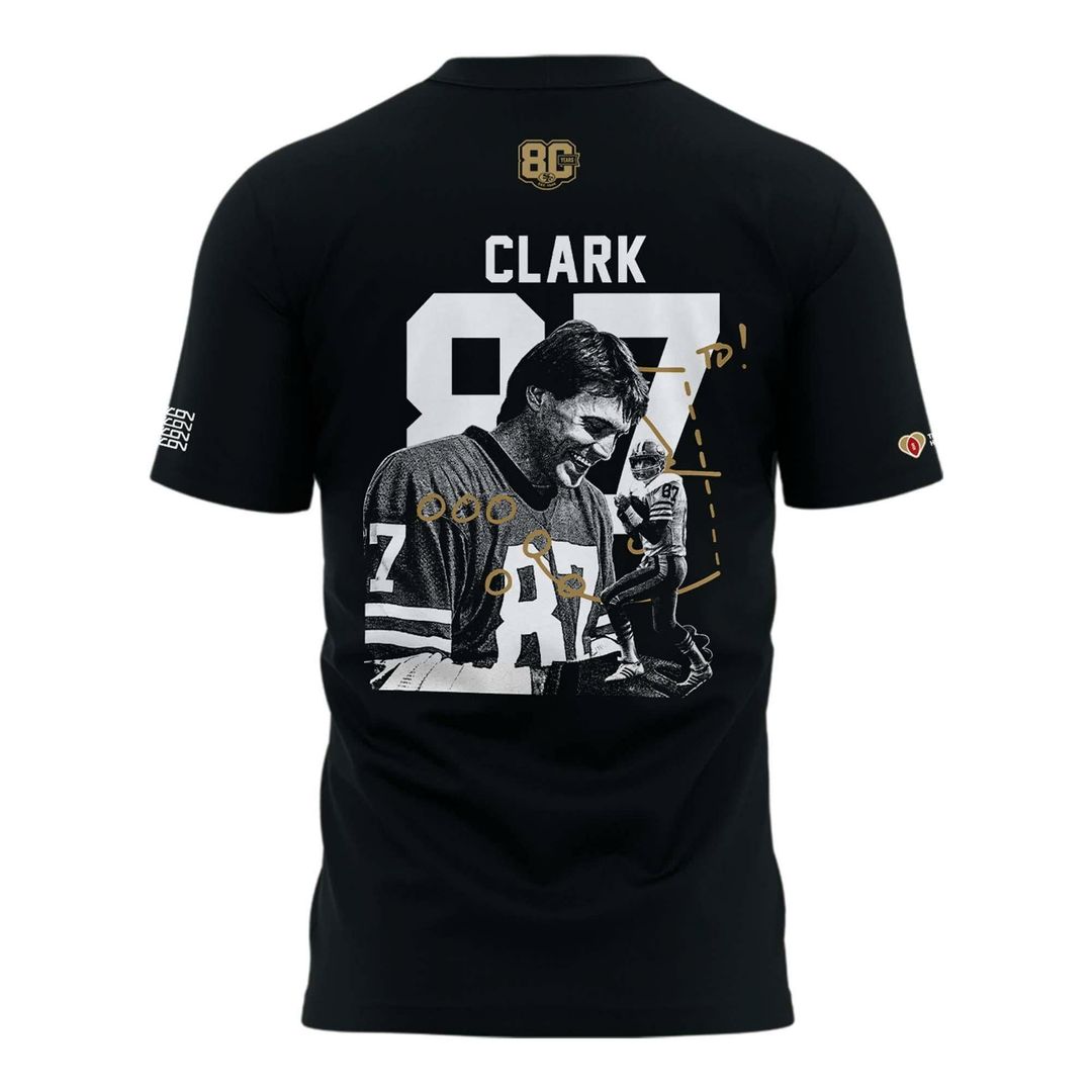 Special Edition San Francisco 49ers Dwight Clark #87 T-Shirt