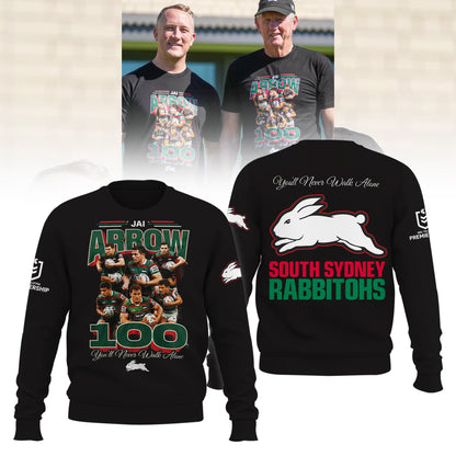 South Sydney Rabbitohs - Jai Arrow 100th Rabbitohs game - You'll Never Walk Alone Sweatshirt
