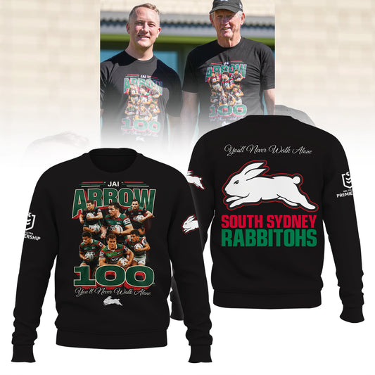 South Sydney Rabbitohs - Jai Arrow 100th Rabbitohs game - You'll Never Walk Alone Sweatshirt