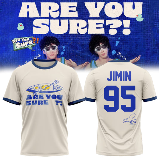 ARE YOU SURE JUNGKOOK & JIMIN T-SHIRT LIMITED