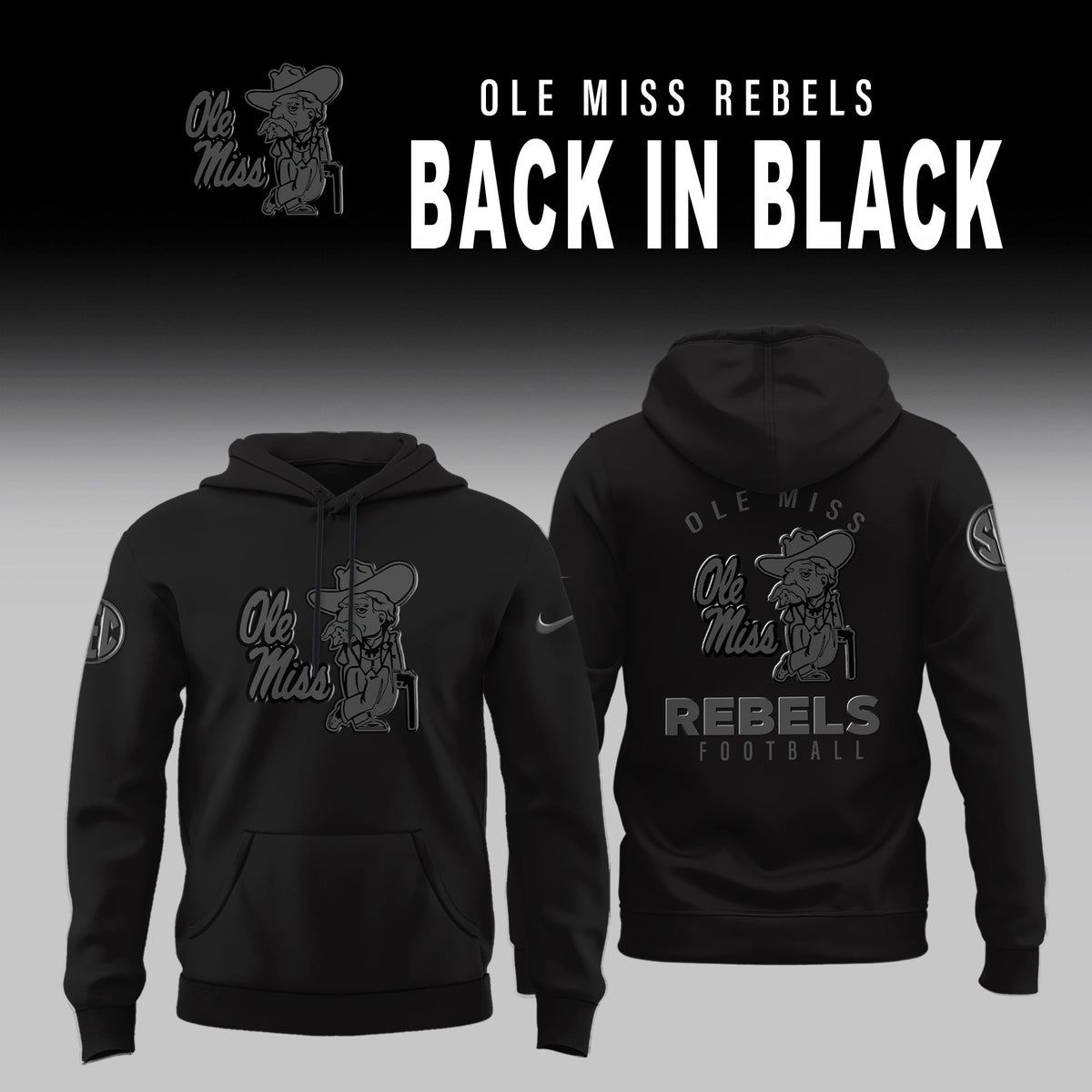 Ole Miss Football Back In Black Limited Edition Combo Hoodie