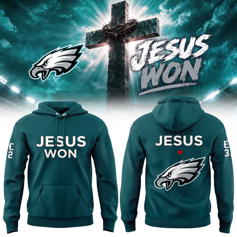 Philadelphia Eagles - Jesus Won Hoodie