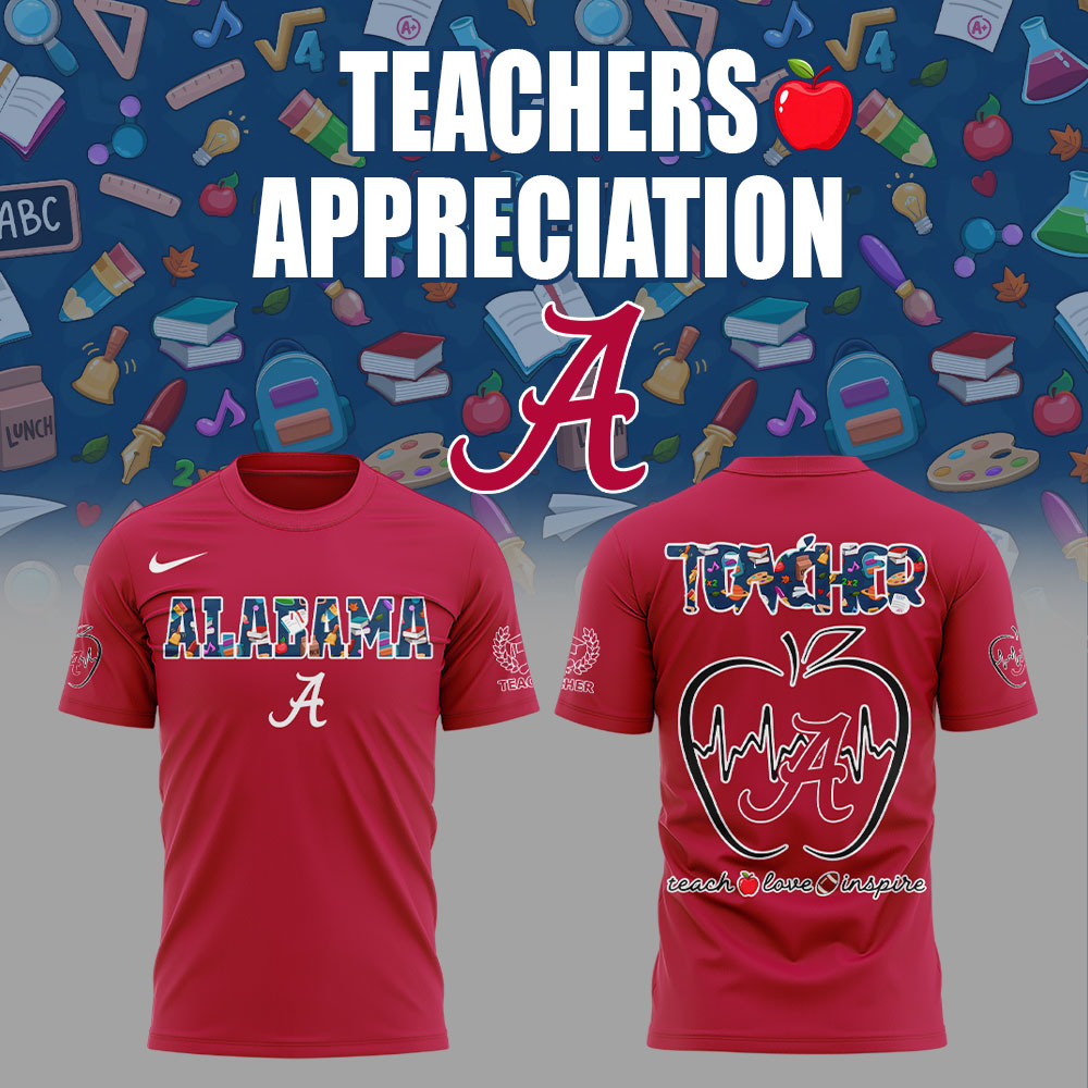 Alabama Teachers Appreciation 2025 Combo T-Shirt