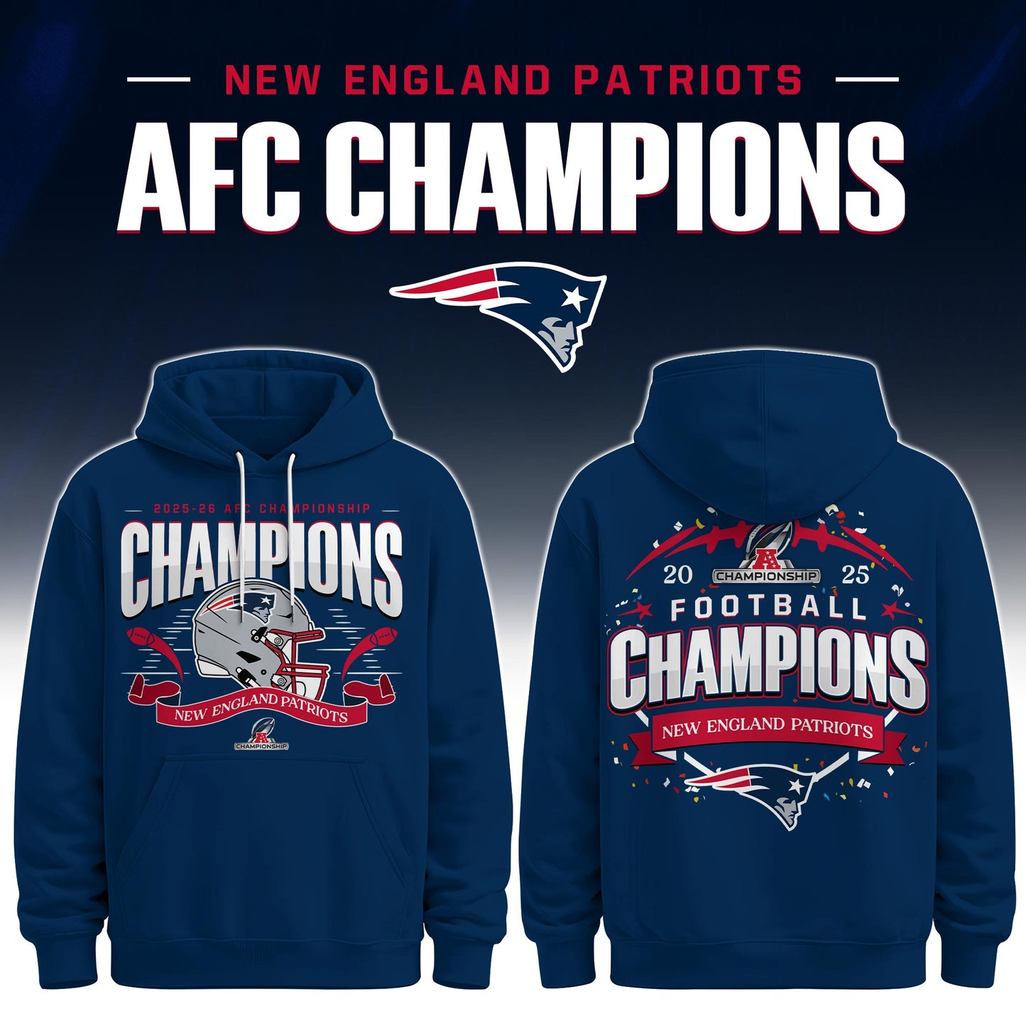 New England Patriots 2025 AFC Conference Champions Hoodie