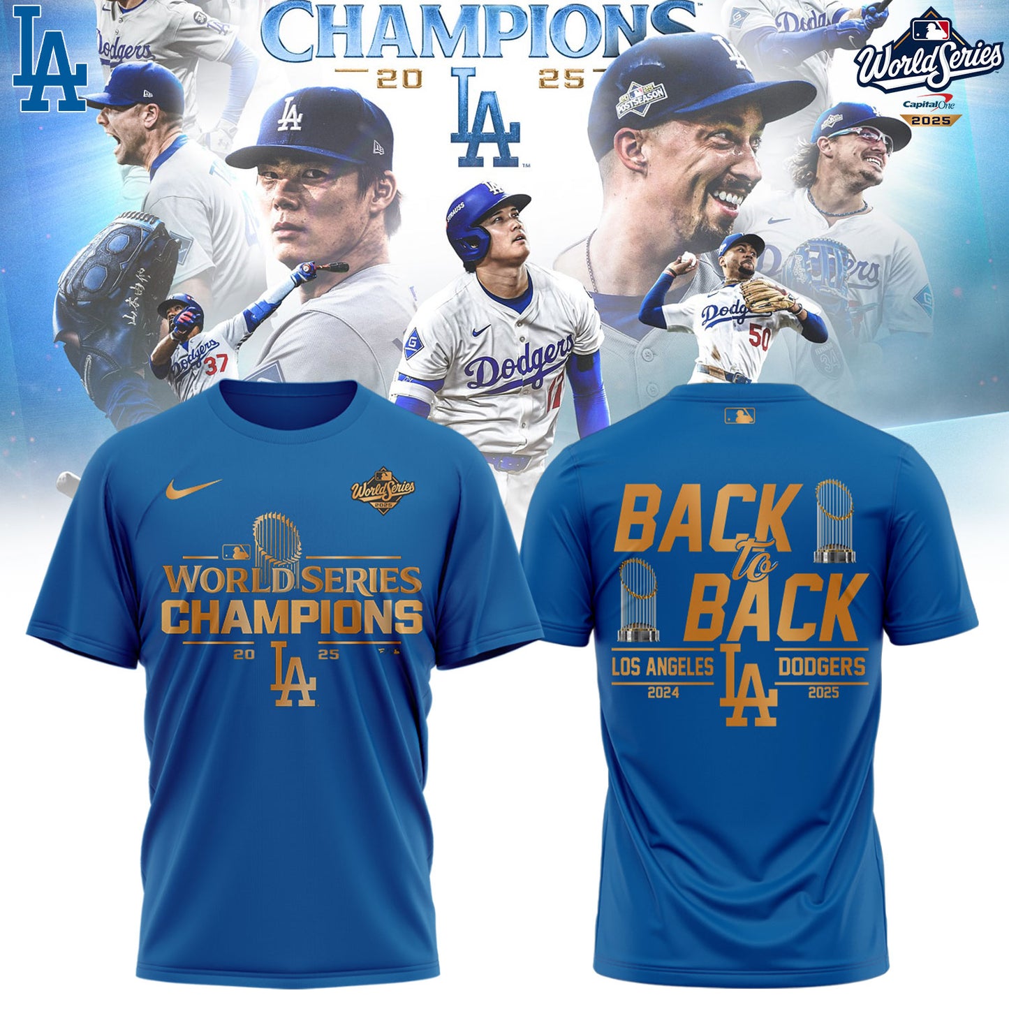 Los Angeles Dodgers Back to Back 2025 World Series Champions Combo Shirt