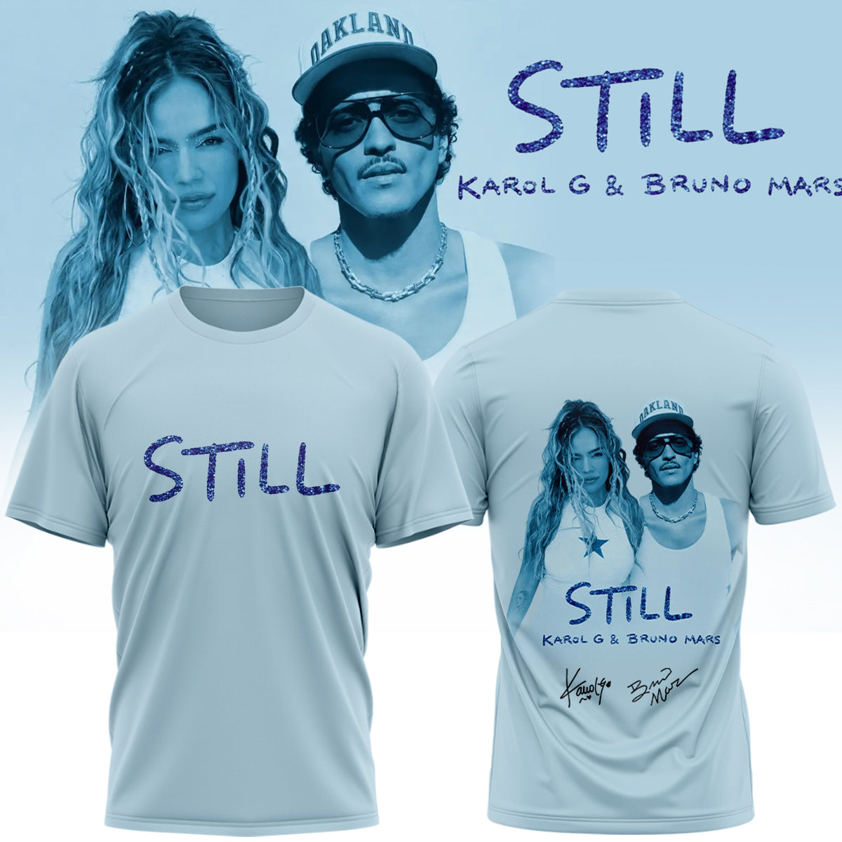 Karol G & Bruno Mars “STILL” .Limited Edition Signature T shirt
