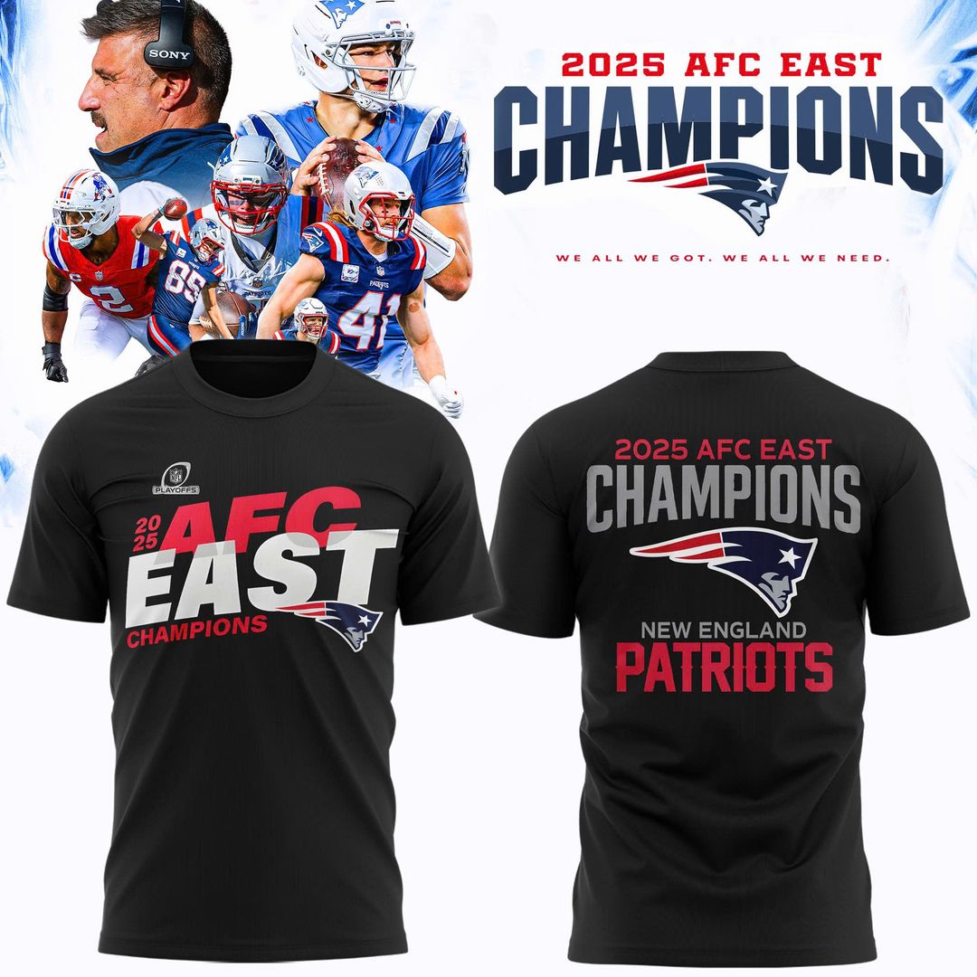 New England Patriots 2025 AFC East Champions T-Shirt Limited Edition