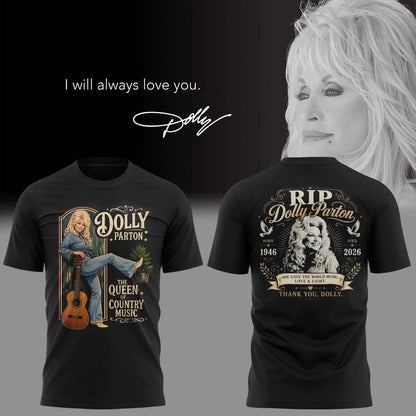 RIP Thank You Dolly - I Will Always Love You Limited Edition Combo T-Shirt