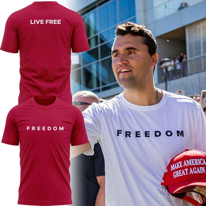 Special Edition Charlie Kirk Live Free T-shirt