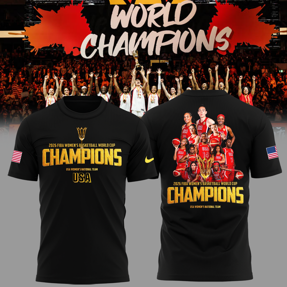 Limited Edition USA Women’s Basketball 2026 FIBA World Cup Champions T-shirt
